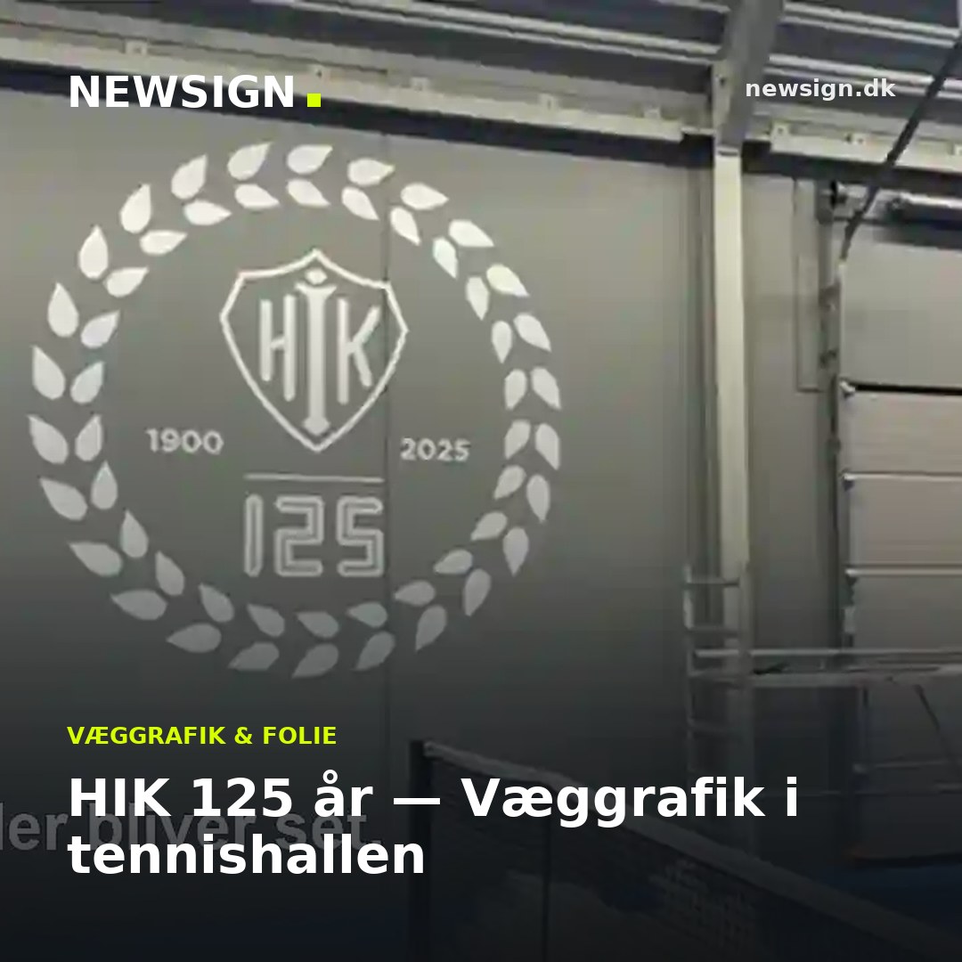 HIK 125 år — Væggrafik i tennishallen — delingsbillede til sociale medier